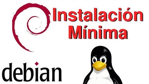 Debian 11 en VirtualBox [Instalación Mínima]🐧 [V293]