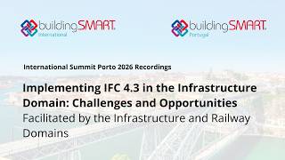 Implementing IFC 4.3 in the Infrastructure Domain - Challenges and Opportunities
