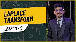 Laplace Transform Full Course | Lesson 9 | BSc, MSc, BTech