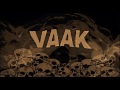 Vaak  playing dead 2017  new track