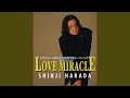 LOVE MIRACLE(オリジナル・カラオケ)