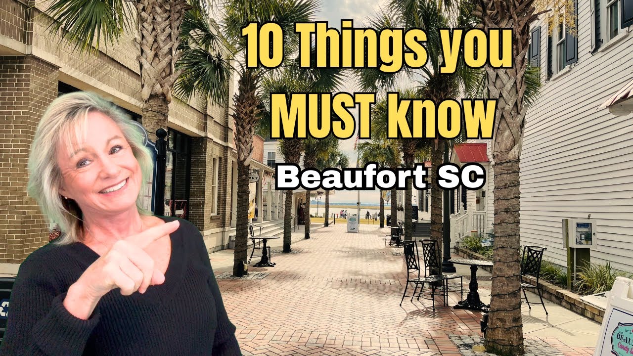 10 вещей, которые вы ОБЯЗАТЕЛЬНО должны знать перед переездом в Бофорт, Южная Каролина!