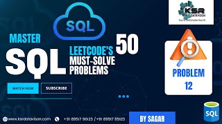Master SQL Joins: Solve This Real-Life Query | Leetcode Problem 12