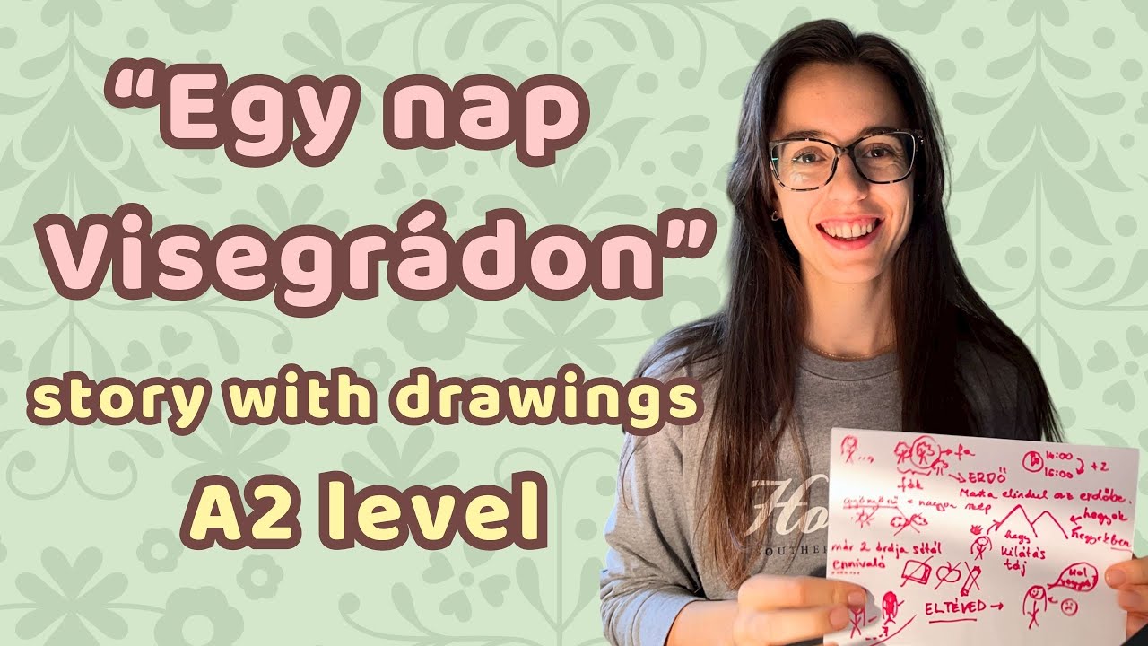 Hungarian for Beginners - "Egy nap Visegrádon" - [A2] story in easy Hungarian