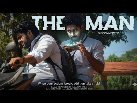 "THE MAN" film by Dr.J.B.Sajin|crew: Akash B, Adithya S Unnithan, Sooraj S, Sreehari M, S Naveen Raj
