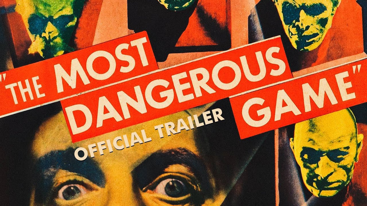 THE MOST DANGEROUS GAME (Masters of Cinema) New & Exclusive Trailer -  YouTube