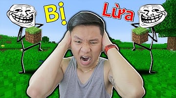 SLENDERMAN LẦN ĐẦU BỊ MINECRAFT LỪA ĐẾN 99% TỨC ĐẾN PHÁT KHÓC