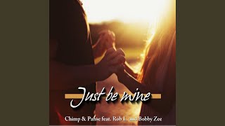 Download Lagu Just Be Mine (feat. Rob L.) (Radio Edit) MP3