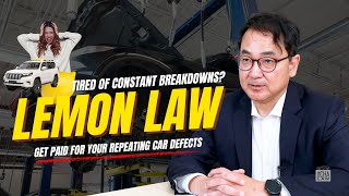 Is Your Car a Lemon? California Lemon Law Explained