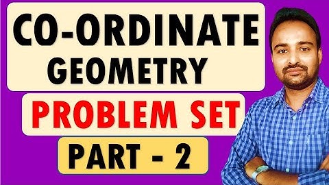 SSC Class 10  Geometry | Coordinate Geometry | Problem Set 5 [Q.3 - Q.5] Video Part 2