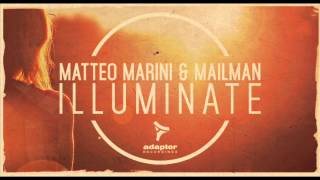 Matteo Marini & Mailman_Illuminate (Adam Key Extended Mix) [Cover Art]