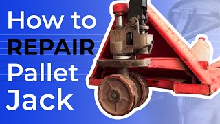 Pallet Jack Repair | How to Repair a Pallet Jack | Electric Pallet Jack Repair | Step-by-Step Guide