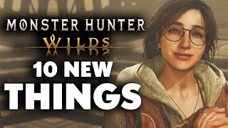 Monster Hunter Wilds  10 NEW THINGS