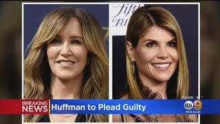 Felicity Huffman To Plead Guilty In Admissions Scandal
