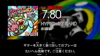 【GITADORA】 HYPER JET LAND [Extreme-B]