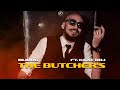 Blidog ft klay bbj the butchers official music  