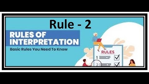 Rule 2 I General Rules of Interpretation I The Customs Tariff Act 1975 I CBLR Exam