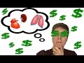 SELLING ORGANS FOR $1,000,000