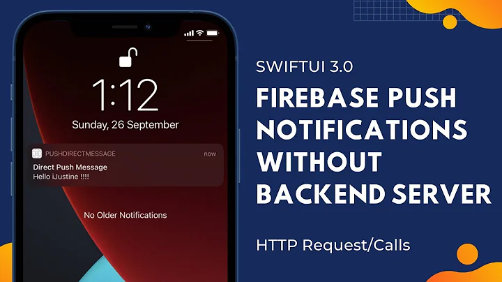 SwiftUI - Firebase Push Notifications Without Backend Servers - Xcode 13 - Firebase Cloud Messaging