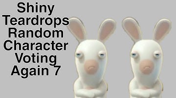 Shiny Teardrops Random Character Voting Again 7