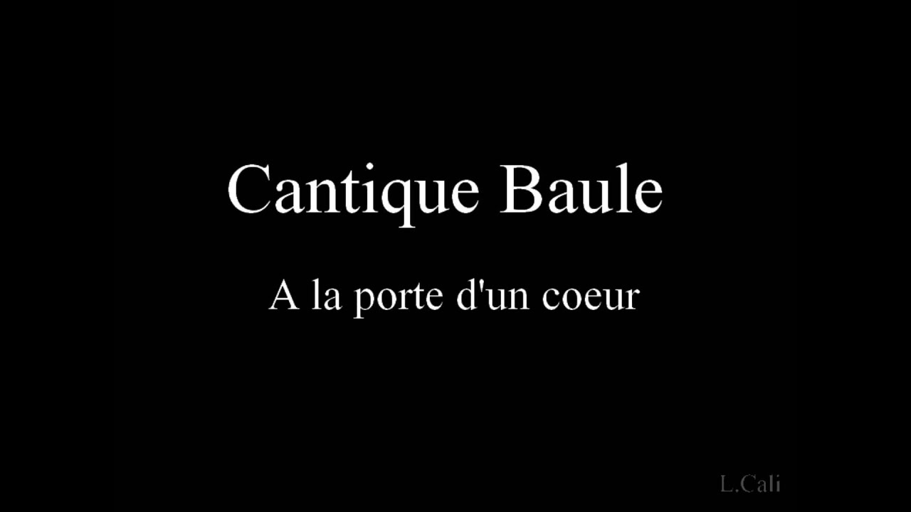 Baule a la porte d'un coeur
