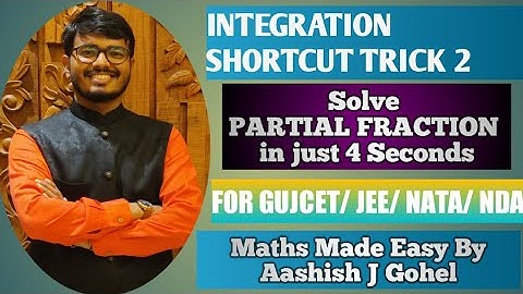 INTEGRATION SHORTCUT TRICK FOR PARTIAL FRACTION | FOR GUJCET/JEE/NATA/NDA | #StayHome  Learn #WithMe