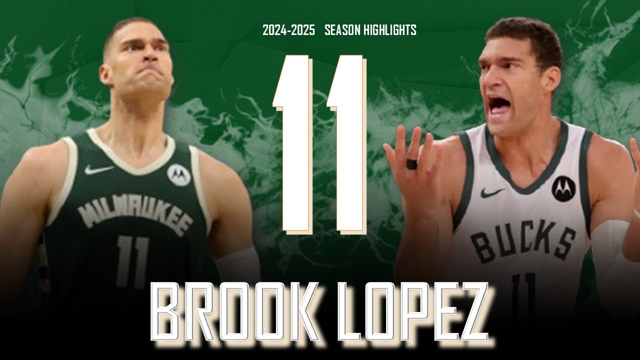 Brook Lopez || 2024-2025 Milwaukee Bucks Highlights