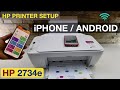 HP DeskJet 2734e Setup iPhone &amp; Android Phone.