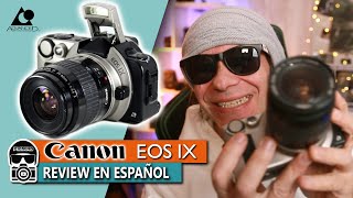 Canon EOS IX     Review en español