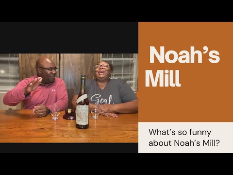 The Bourbon Judge - Episode 86: Noah's Mill