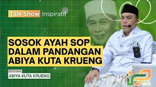 Di Balik Sosok Ayah Sop Jeunieb | Kenangan Abiya Kuta Krueng yang Menggetarkan Hati