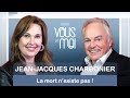 Jean-Jacques Charbonier: Nous pouvons tous voir les défunts