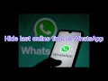 How to hide your last seen status on WhatsApp #whatsappstatus  #lastseenhide #whatsapp