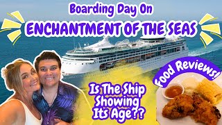 Boarding Day On ENCHANTMENT Of The Seas | Is This OLD Ship Worth Taking? | Shows, Food, & MORE!!!