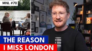 #70 The Reason I Miss London