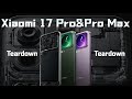 Xiaomi 17 Pro Series Teardown: Dual Screens + Leica – Premium Evolution!