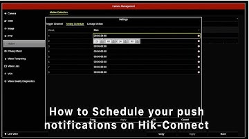 How to Schedule your push notifications on Hik-Connect
