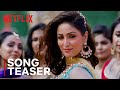 The lol song  music teaser  vikrant massey yami gautam  ginny weds sunny  netflix india