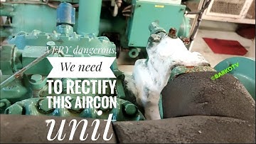 Very Dangerous | Easy to rectify | why suction valve full of ice? marine Air Conditioning Unit