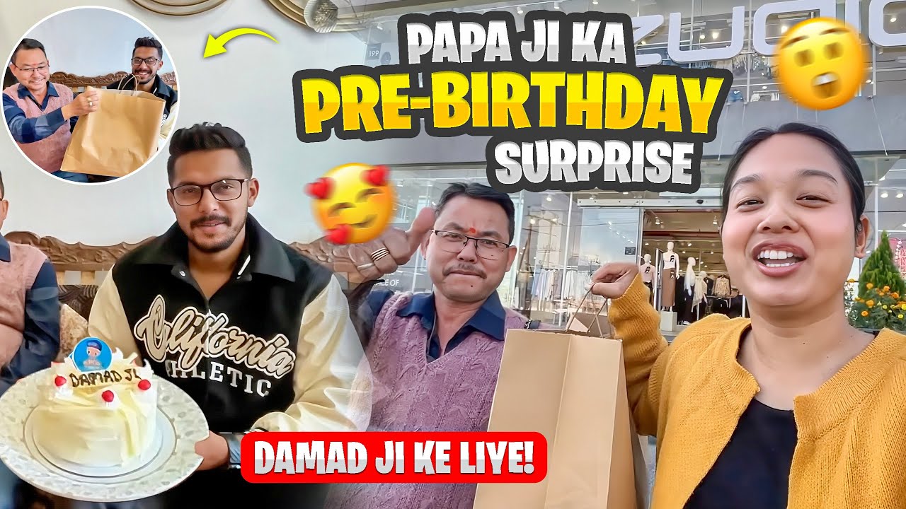 Papa Ji Ne Diya Damad Ji Ko Pre-Birthday Surprise! 😍🥳 | Alisha Thapa