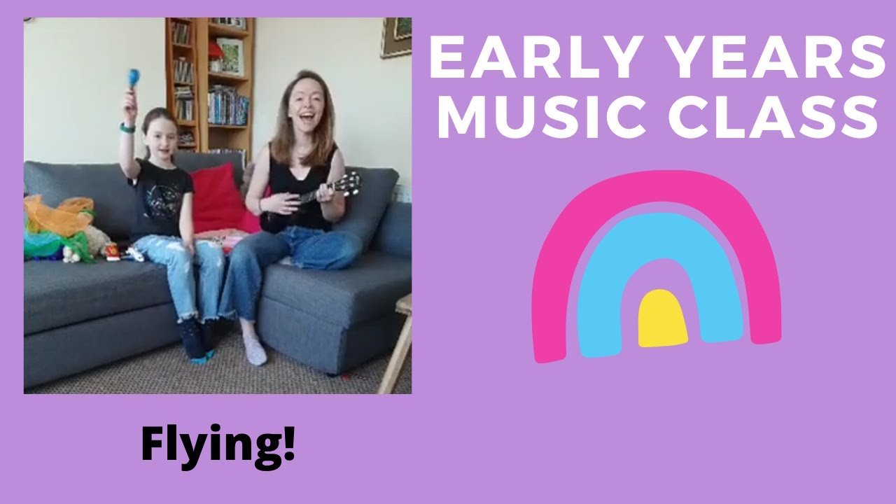Early Years Music Classes Flying YouTube early-years-music-classes-flying-youtube