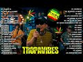 Tropavibes nonstop collection 2023good vibes reggae music its a beautiful day inuman na jopay