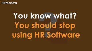 You know what? You should stop using HR Software screenshot 5