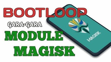 Solusi Bootloop Karna Install Module Magisk || Magisk Bootloop Protector || Mentok Logo Xiaomi