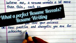 What a Perfect Resume Reveals | Resume Writing | Importance of Resume