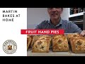 Fruit Hand Pies - Martin Bakes