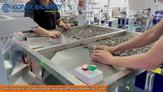 Semi Automatic Packing Machine with Manual Feeding Table for Nuts