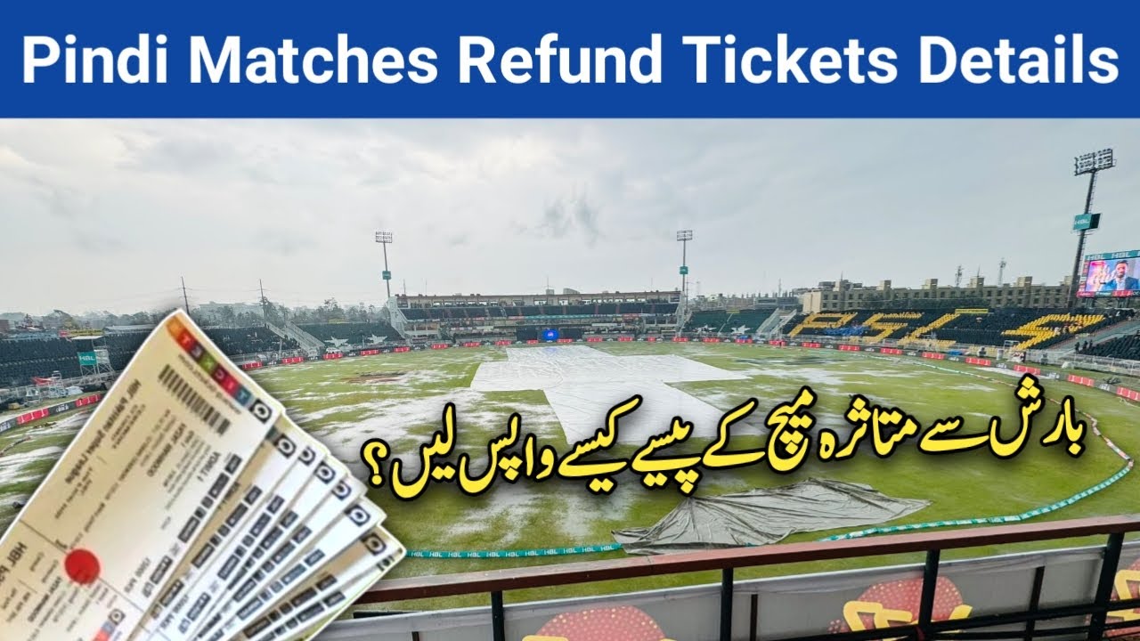 Pindi Cricket Stadium Latest How To Refund Tickets Of Pindi Stadium pindi-cricket-stadium-latest-how-to-refund-tickets-of-pindi-stadium