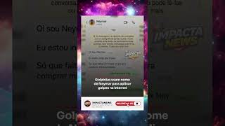 🚨 Golpistas usam nome de Neymar para aplicar golpes online