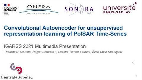 IGARSS 21 - Convolutional Autoencoder for unsupervised representation learning of PolSAR Time-Series